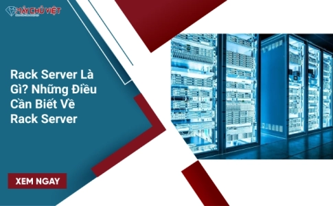 Rack Server Là Gì_ Những Điều Cần Biết Về Rack Server