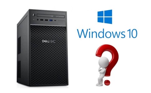 Có nên cài windows 10 cho máy chủ Dell EMC T40 hay không?
