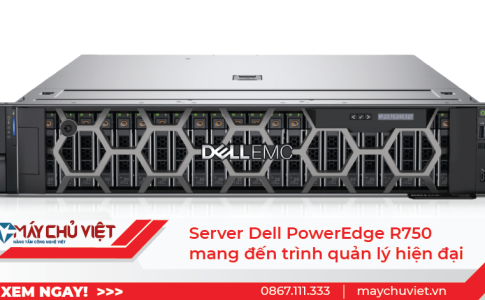 Server Dell PowerEdge R750 mang đến trình quản lý hiện đại