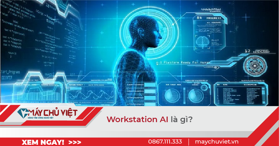 Workstation AI là gì?
