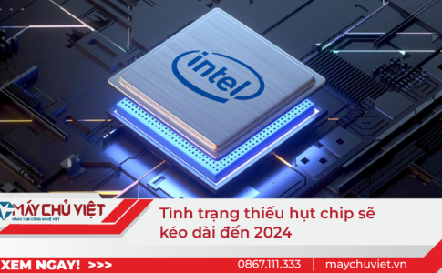 CEO Intel: Tình trạng thiếu hụt chip sẽ kéo dài ​​đến 2024