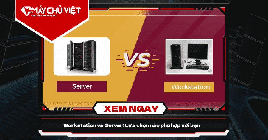 Server Va Workstation