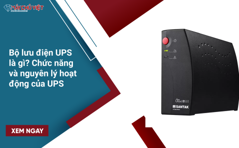 Bộ lưu điện UPS là gì Chức năng và nguyên lý hoạt động của UPS