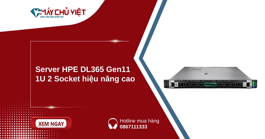 Server HPE DL365 Gen11 1U 2 Socket hiệu năng cao