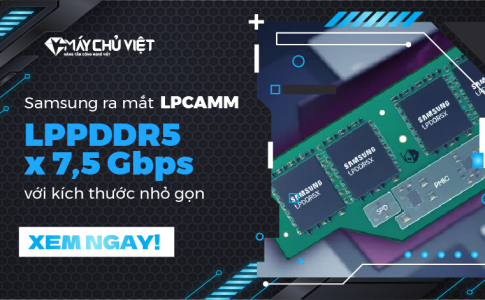 Samsung ra mắt LPCAMM: LPPDDR5 x 7,5 Gbps với kích thước nhỏ gọn