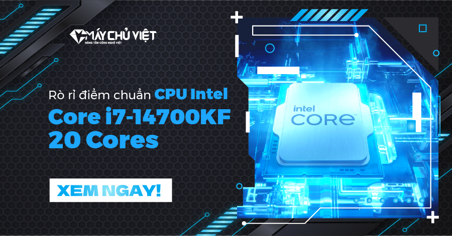 Rò rỉ điểm chuẩn CPU Intel Core i7-14700KF 20 Core