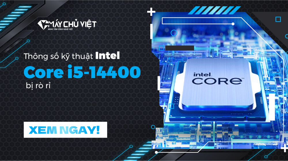 Thông số kỹ thuật Intel Core i5-14400F bị rò rỉ