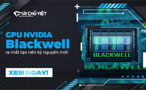 GPU NVIDIA Blackwell ra mắt tạo nên kỷ nguyên điện toán mới