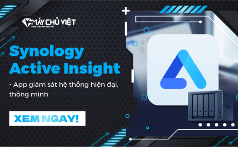 Synology - Khám phá nền tảng Active Insight