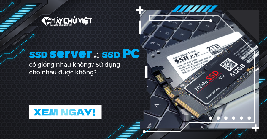 Ssd Server Va Ssd Pc Co Giong Nhau Khong