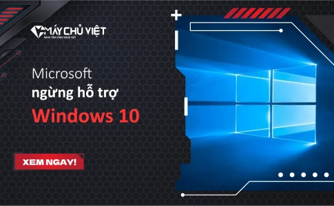 Microsoft ngừng hỗ trợ Windows 10