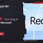 Recall – Tính năng AI mới của Microsoft 