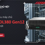 Giới thiệu máy chủ HPE DL380 Gen12 thế hệ mới