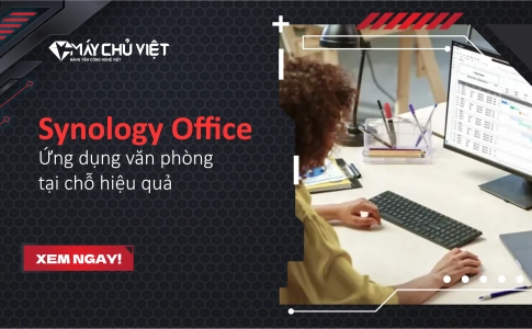Synology Office - Ứng dụng văn phòng tại chỗ hiệu quả