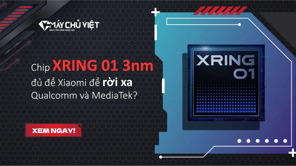 Chip XRING 01 3nm đủ để Xiaomi để rời xa Qualcomm và MediaTek?