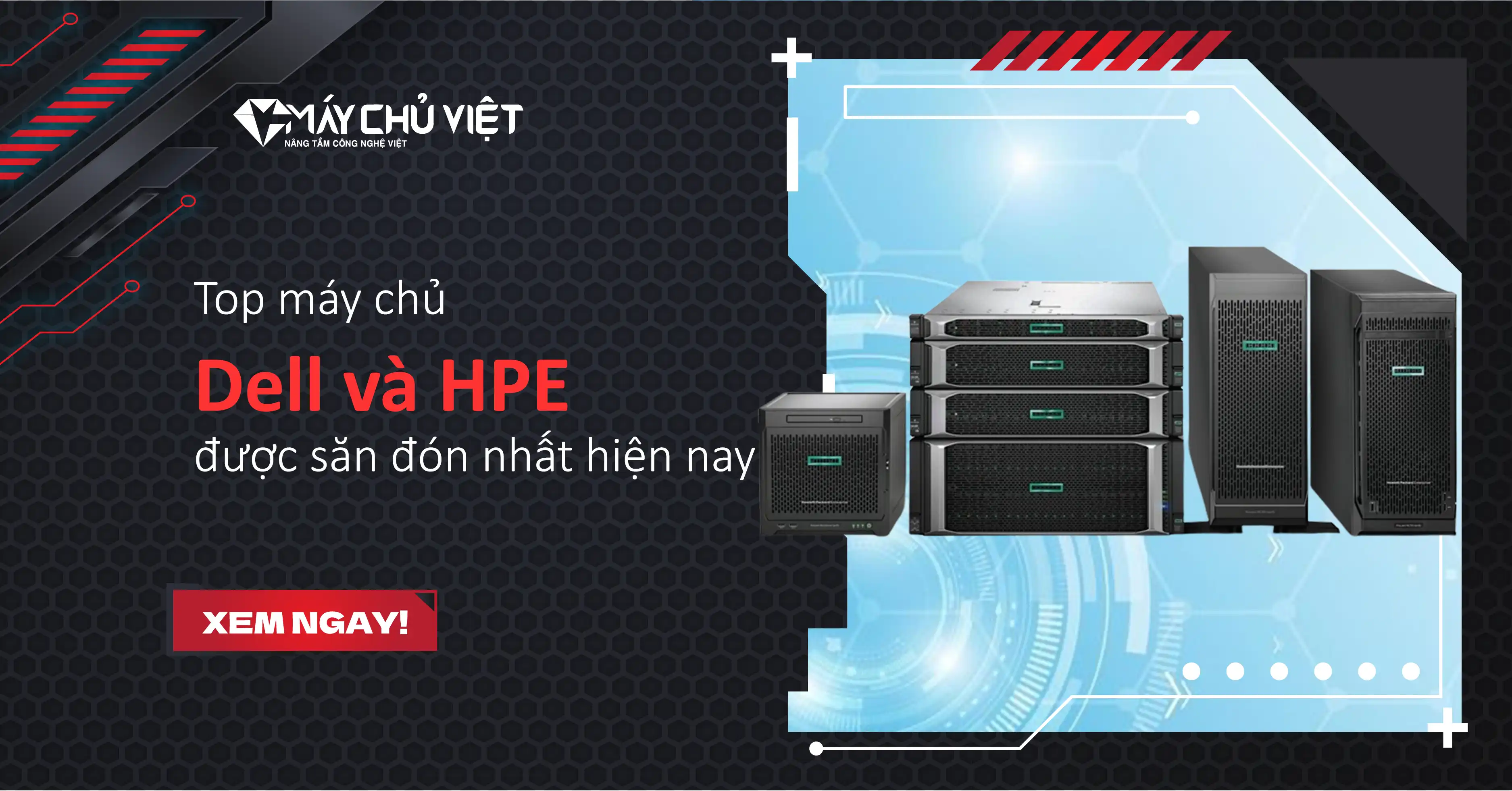 Top máy chủ Dell và HPE được săn đón nhất hiện nay Top máy chủ Dell và HPE được săn đón nhất hiện nay