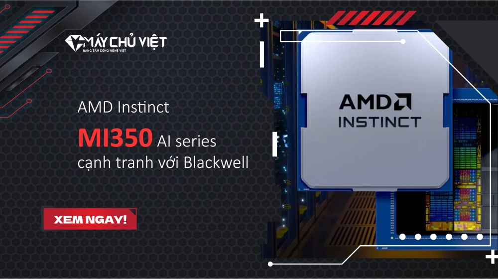AMD Instinct MI350 AI series cạnh tranh với Blackwell AMD Instinct MI350 AI series cạnh tranh với Blackwell