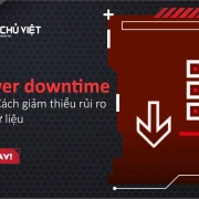 Server downtime là gì? Cách giảm thiểu rủi ro mất dữ liệu