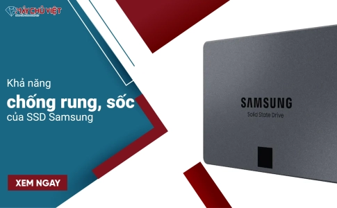Khả năng chống rung, sốc của SSD Samsung trong môi trường công nghiệp