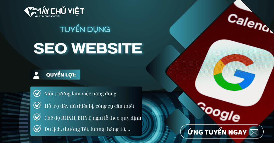 [HCM] - TUYỂN DỤNG NHÂN VIÊN SEO WEBSITE