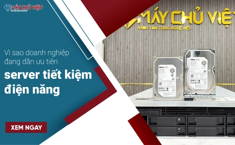 Vì sao doanh nghiệp đang dần ưu tiên server tiết kiệm điện năng