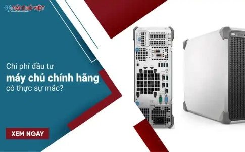 Chi phí đầu tư máy chủ chính hãng có thực sự mắc?