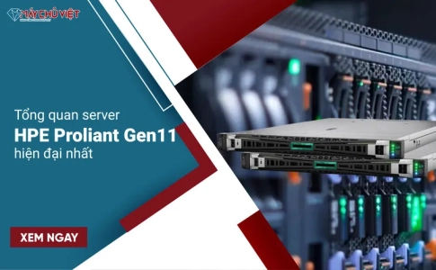 Tổng quan server HPE Proliant Gen11 hiện đại nhất