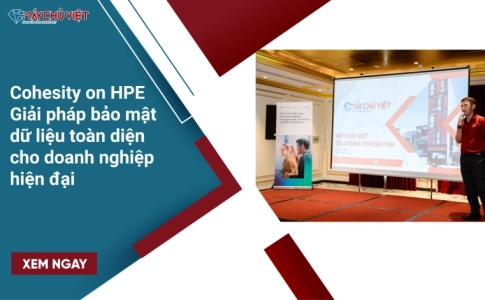 Cohesity on HPE Giải pháp bảo mật dữ liệu toàn diện cho doanh nghiệp hiện đại