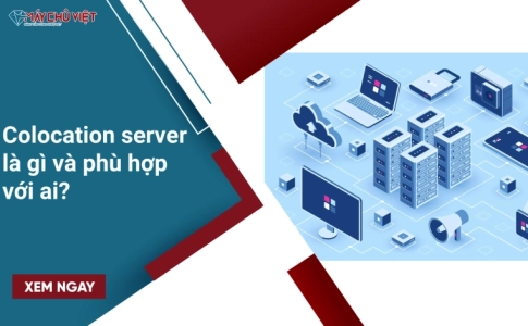 Colocation server là gì và phù hợp với ai?