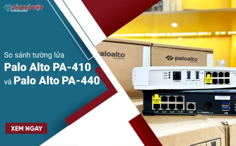 So sánh tường lửa Palo Alto PA-410 và Palo Alto PA-440