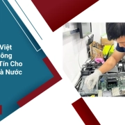 Máy Chủ Việt – Đối Tác Công Nghệ Uy Tín Cho Dự Án Nhà Nước
