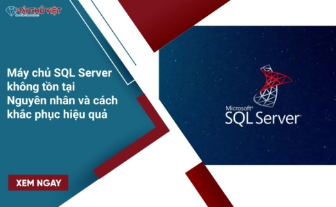 Máy chủ SQL Server không tồn tại